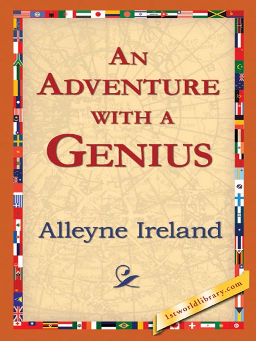 Title details for An Adventure with a Genius by Alleyne Ireland - Available